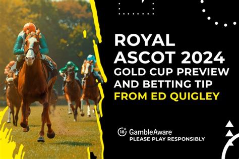 Bet on 2024 Ascot Gold Cup Odds at Ascot .